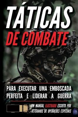 Táticas de combate: Um manual ilustrado - Matthew Luke - cover