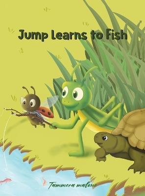 Jump Learns to Fish - Tammera Malone - cover