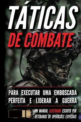 Táticas de combate: Um manual ilustrado - Matthew Luke - cover
