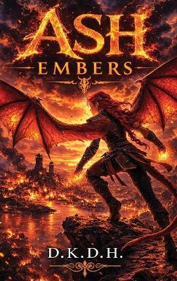 Ash: Embers - Dkdh - cover