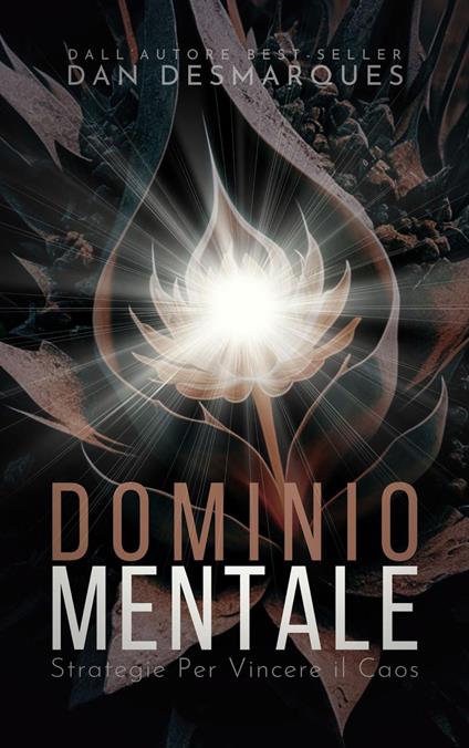 Dominio Mentale - Dan Desmarques - ebook
