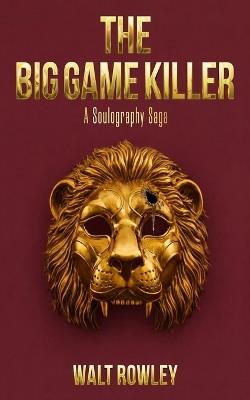 The Big Game Killer - Walt Rowley - cover