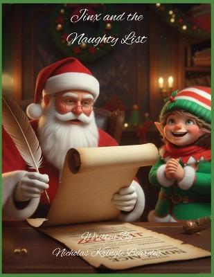 Jinx and the Naughty List - Nicholas Kringle Bearden - cover