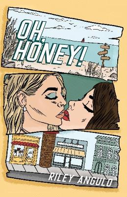 Oh, Honey! - Riley Angulo - cover