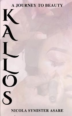 Kallos - Nicola Symister Asare - cover