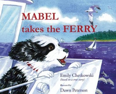 Mabel Takes the Ferry - Emily Chetkowski - cover