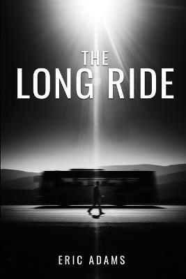 The Long Ride - Eric Adams - cover