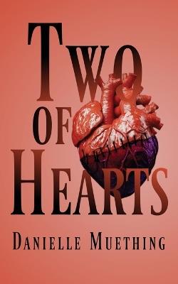 Two of Hearts - Danielle Muething - cover