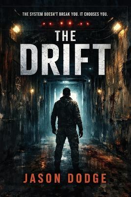 The Drift - Jason Dodge - cover
