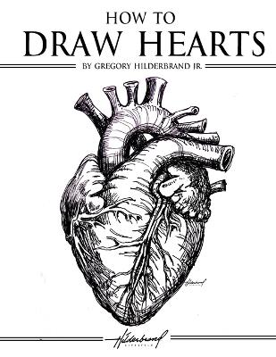 How to Draw Hearts - Gregory Hilderbrand - cover