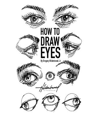 How to Draw Eyes - Gregory Hilderbrand - cover