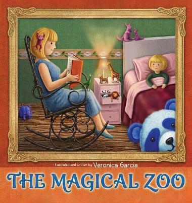 The Magical Zoo - Veronica Garcia - cover