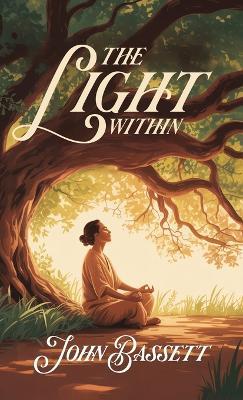 The Light Within - John Bassett - cover