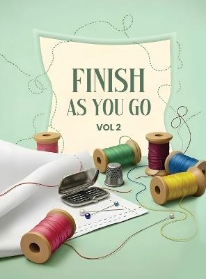 Finish As You Go: Perfectly Easy Borders Volume II - Nancy Rumney - cover