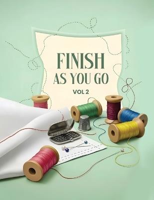 Finish As You Go: Perfectly Easy Borders Volume II - Nancy Rumney - cover