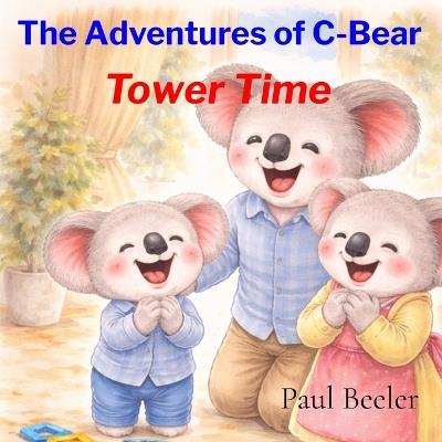 Tower Time: Tower Time - Paul Beeler - cover