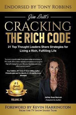 Cracking the Rich Code Volume 20 - Jim Britt,Ashley Rose Marcum - cover