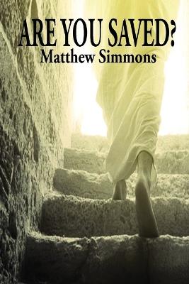 Are You Saved? - Matthew Simmons - cover