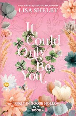 It Could Only Be You (Special Edition) - Lisa Shelby - cover
