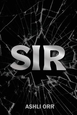 Sir - Ashli Orr - cover