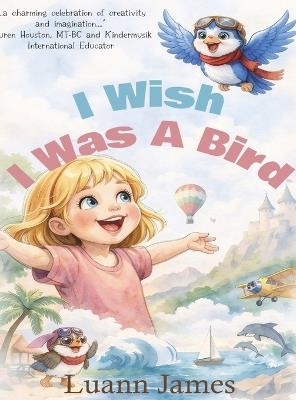 I Wish I Was a Bird - Luann James - cover