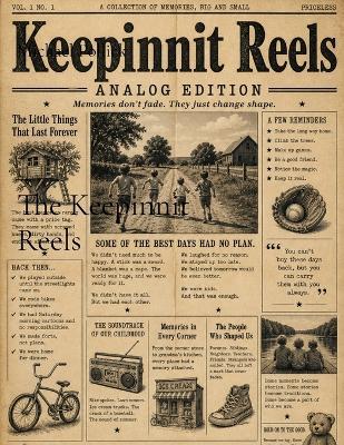 Keepinnit Reels: Analog Edition - Michael Pollick - cover