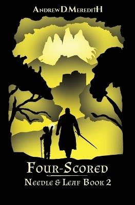 Four-Scored - Andrew D Meredith - cover