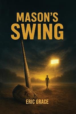 Mason's Swing - Eric Grace - cover
