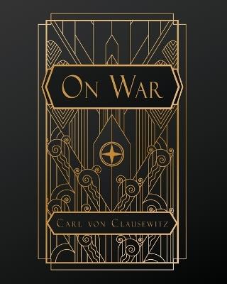 On War - General Carl Von Clausewitz - cover