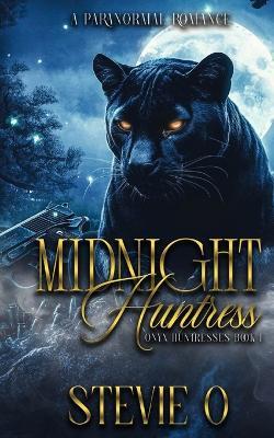 Midnight Huntress - Stevie O - cover