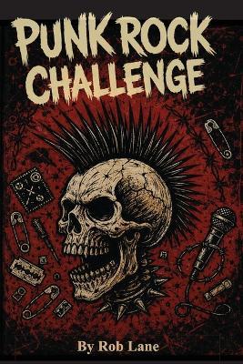 Punk Rock Challenge - Rob Lane - cover