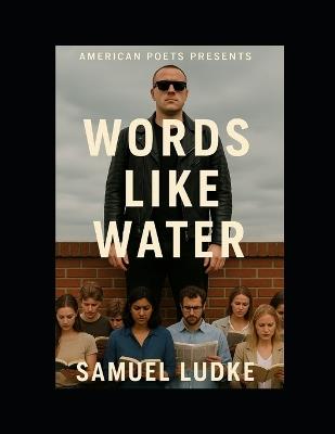 Words Like Water - Samuel Ludke - cover