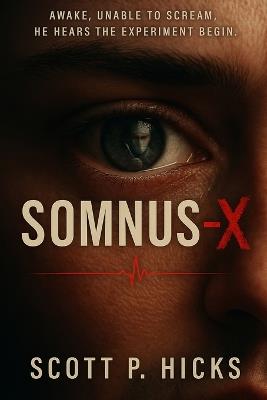 Somnus-X - Scott P Hicks - cover