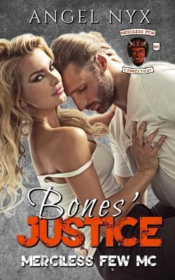 Bones' Justice: Merciless Few MC Connecticut Chapter - Angel Nyx - cover
