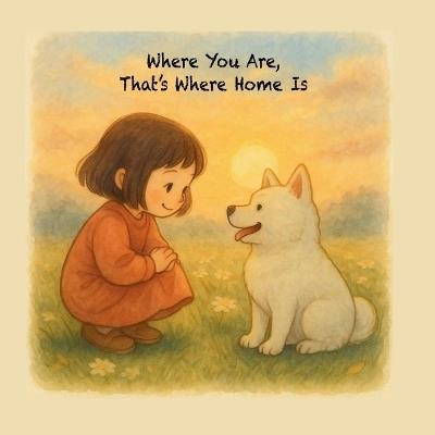 Where You Are, That's Where Home Is - Stone - cover