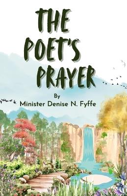 The Poet's Prayer - Denise N Fyffe - cover