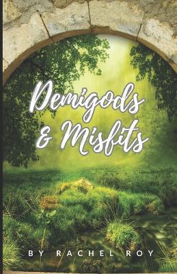 Demigods & Misfits - Rachel Roy - cover