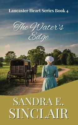 The Water's Edge - Sandra E Sinclair - cover