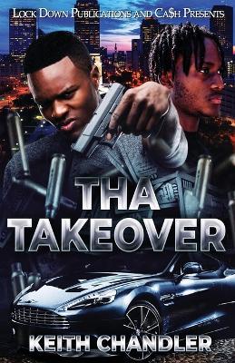 Tha Takeover - Keith Chandler - cover