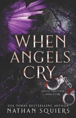 When Angels Cry - Nathan Squiers - cover