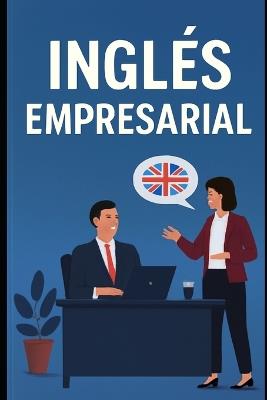 Inglés Empresarial - Eyber Angulo - cover