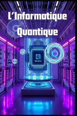 L'Informatique Quantique - Sofia Tales - cover