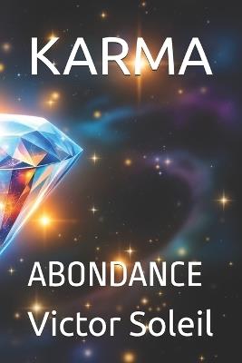 Karma: Abondance - Victor Soleil - cover