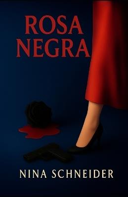 Rosa Negra - Nina Schneider - cover
