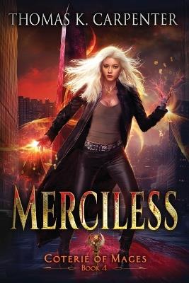 Merciless - Thomas K Carpenter - cover
