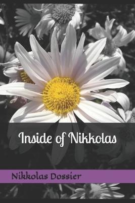 Inside of Nikkolas - Nikkolas Dossier - cover