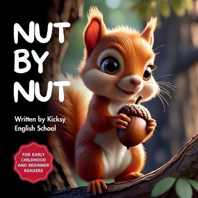 Nut by Nut - Kicksy English School - cover
