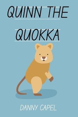 Quinn the Quokka - Danny Capel - cover