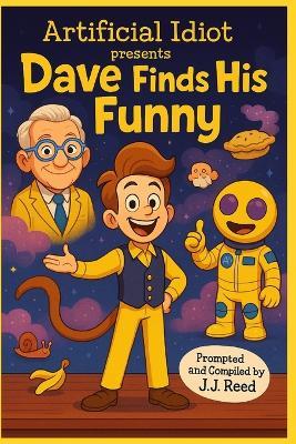 Dave Finds His Funny - J J Reed - cover