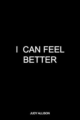 I Can Feel Better - Judy Allison - cover